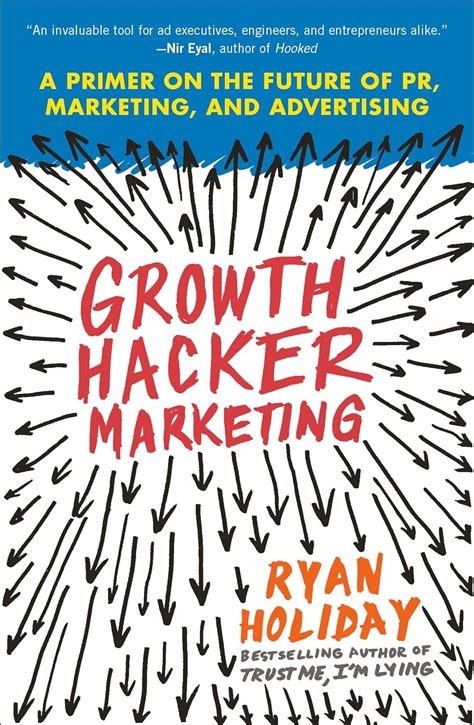 Download Growth Hacker Marketing A Primer On The Future Of Pr Marketing And Advertising 