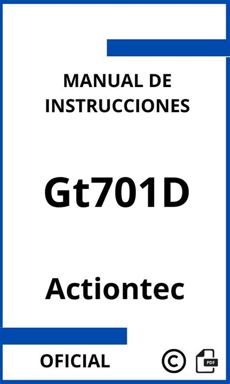 Read Online Gt701D Manual User Guide 