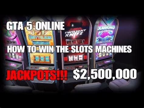 gta 5 online slot machine jackpot btsh belgium
