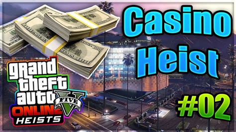 gta online casino heist 2 spieler ttuw france