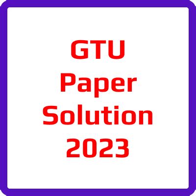 Read Gtu Paper Solutions 
