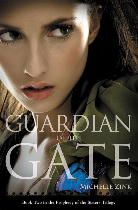 Full Download Guardian Of The Gate Prophecy Sisters 2 Michelle Zink 