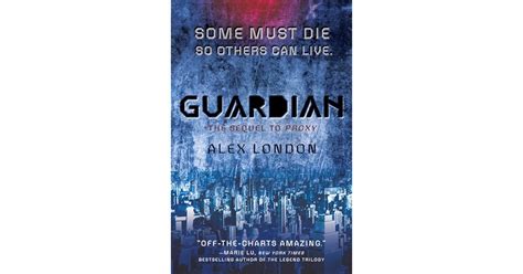 Read Online Guardian Proxy 2 Alex London 