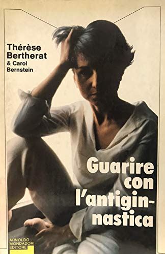 guarire con l antiginnastica