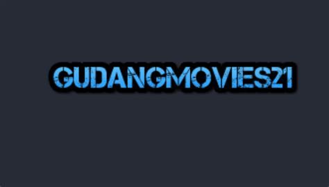 GUDANGMOVIES21 WS 🏗️ GudangMovies21 Nonton Movie21, Bioskop Keren Lk21 INDOXXI