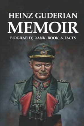 guderian heinz biography sampler