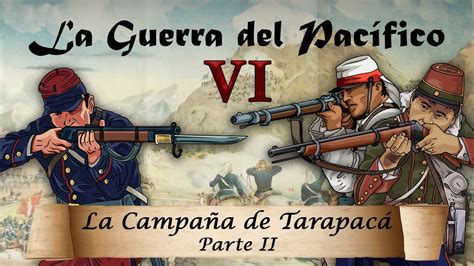 Read Online Guerra Del Pac Ico Tomo 2 De Tarapac A Lima 