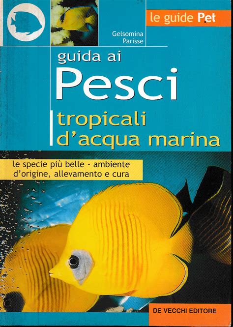 Read Online Guida Ai Pesci Tropicali Dacqua Dolce 