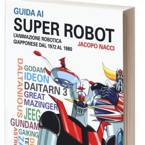 Read Online Guida Ai Super Robot 