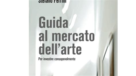 Full Download Guida Al Mercato Dellarte 486955 Pdf 