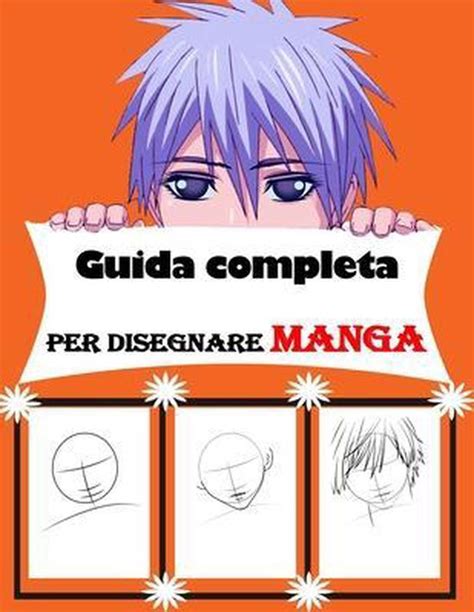 Download Guida Completa Per Disegnare Manga 