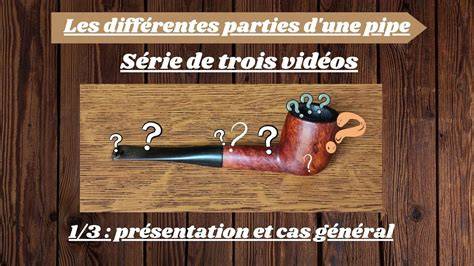 guide de la pipe