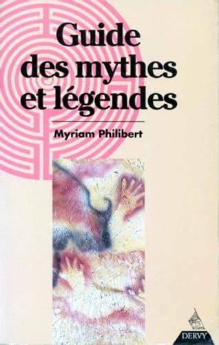 guide des mythes et la c gendes hauts lieux de
