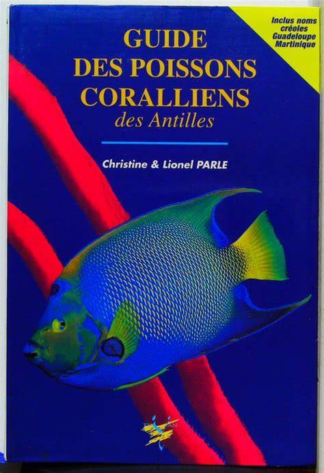 guide des poissons coralliens des antilles inclus