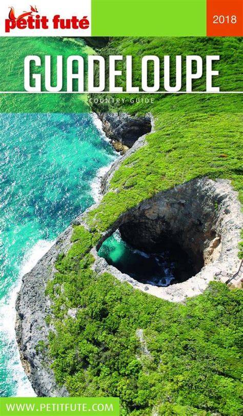 guide guadeloupe 2018 petit futa c