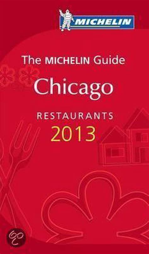 guide michelin chicago 2013