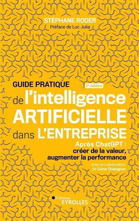 guide pratique de l intelligence artificielle dan