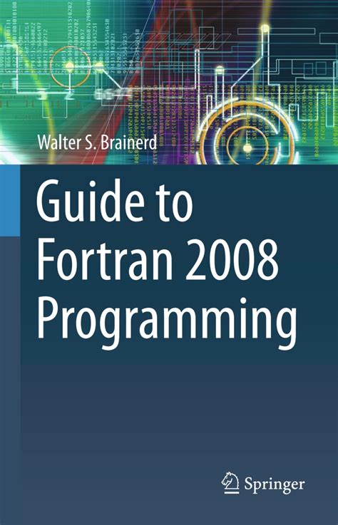 Guide To Fortran 2008 Programming