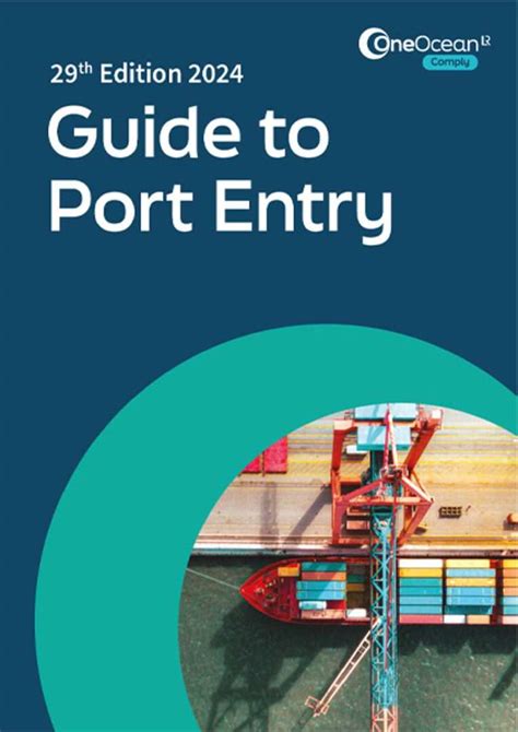 guide to port entry 2024