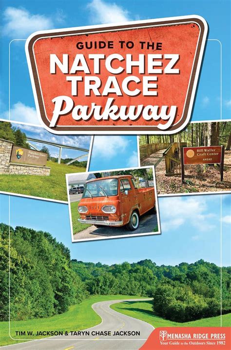 guide to the natchez trace parkway english editio