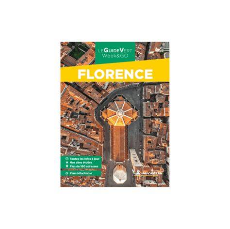 guide vert week end florence michelin