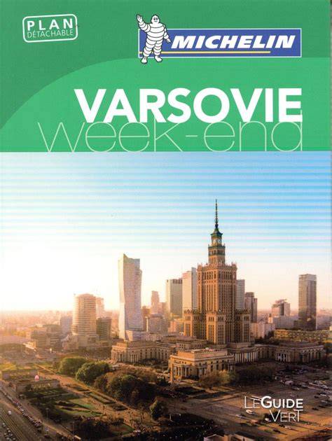 guide vert week end varsovie michelin