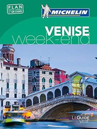 Guide Vert Week End Venise Michelin