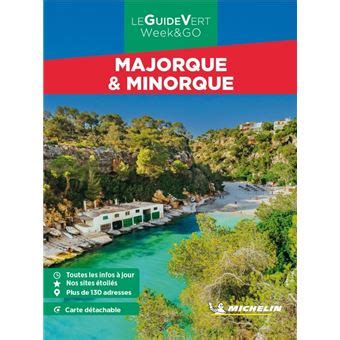 Guide Vert Week Go Majorque Et Minorque Michelin