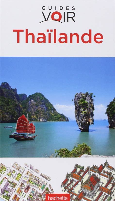 guide voir thailande