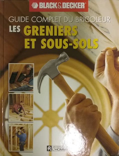 Read Online Guide Complet Du Bricoleur 