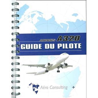 Full Download Guide Du Pilote Airbus A320 