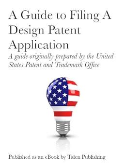 Read Guide Filing Design Patent Application 