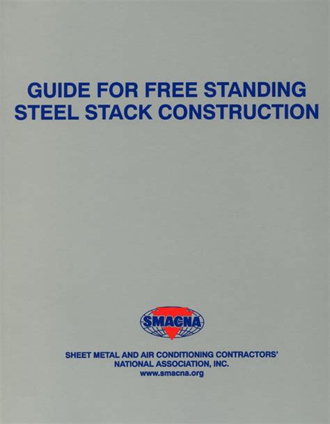 Read Guide For Free Standing Steel Stack Construction 
