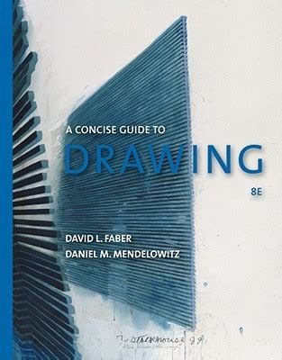 Read Online Guide To Drawing 8Th Edition Faber 