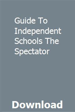 Download Guide To Independent Schools The Spectator 