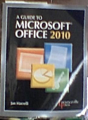 Read Guide To Microsoft Office 2010 Lawrenceville Press 