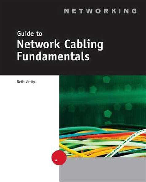 Read Online Guide To Network Cabling Fundamentals 