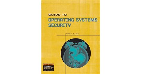 Download Guide To Operating Systems Security Palmer 