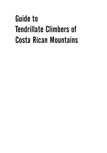 Download Guide To Tendrillate Climbers Of Costa Rican Mountains 
