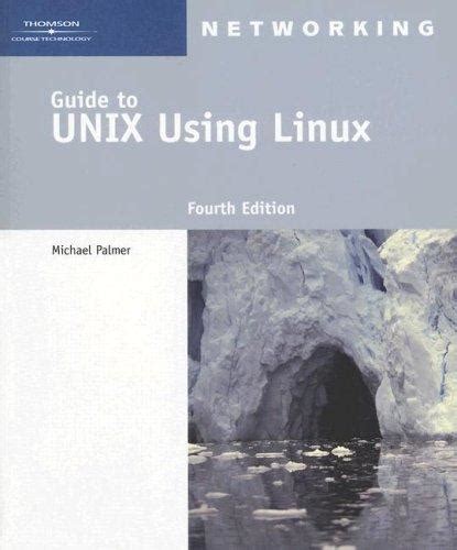 Read Online Guide To Unix Using Linux Michael Palmer Pdf 