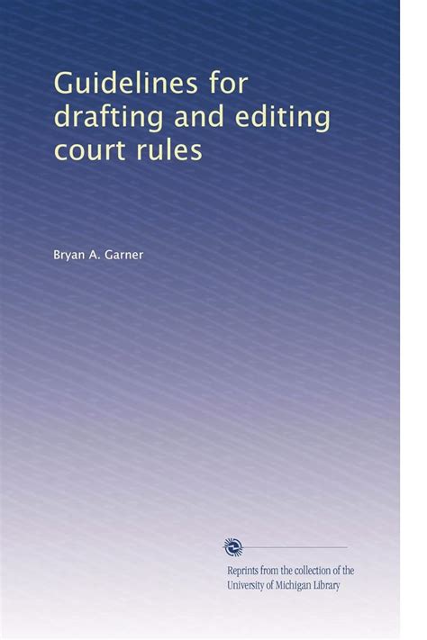 Guidelines For Drafting Editing And Interpreting