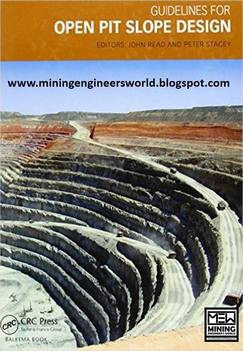 Guidelines For Open Pit Slope Design