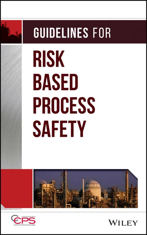 Guidelines For Process Safety In Bioprocess Manufacturing Facilities Author Center For Chemical Process Safety Ccps Dec 201