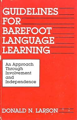 Full Download Guidelines For Barefoot Language Learning 