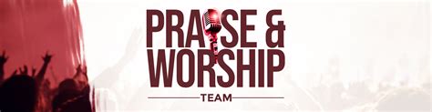 Read Guidelines For Praise And Worship Teams Nlcbc 