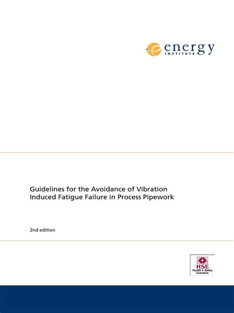 Download Guidelines For The Avoidance Of Vibration Induced Fatigue In Process Pipework Pdf 