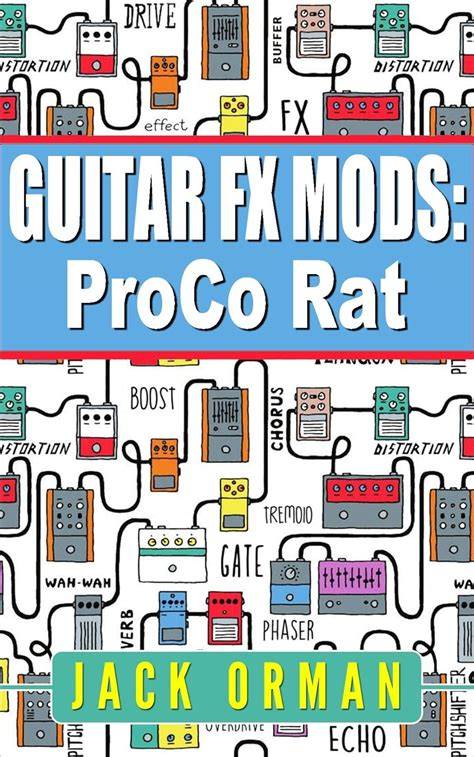 guitar fx mods pro co rat english edition