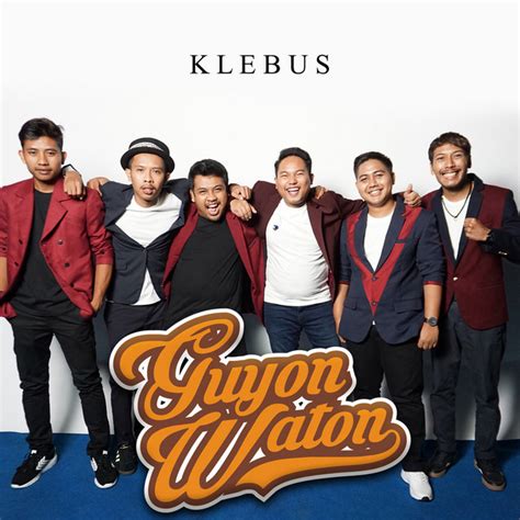 GUYON WATON KLEBUS - DENNY CAKNAN X BAGUS GUYON WATON KLEBUS