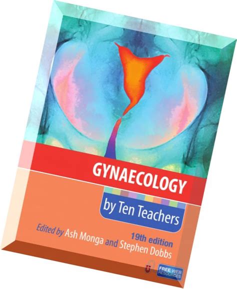 Read Online Gynaecology By Ten Teachers 19Th Edition 