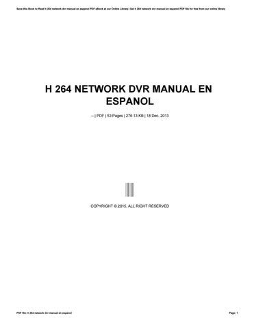 Read Online H 264 Network Embedded Dvr Manual En Espanol 